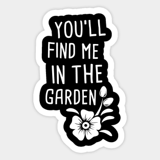 Garden | Funny And Cute Gardening Graphic Sticker